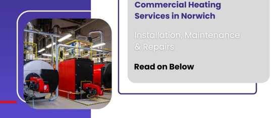 Commercial Heating Services in Norwich article cover
