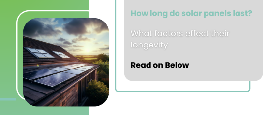 How long do solar panels last cover